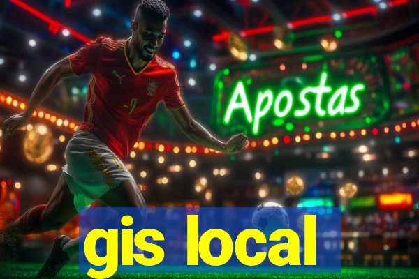 gis local